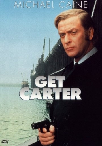 Убрать Картера / Get Carter (1971).Год: 1971 Страна: Великобритания Режиссёр: Майк Ходжес В ролях: ...