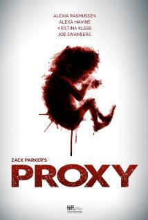  / Proxy (2013).: 2013 :  :    :  , ...