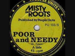 Misty In Roots - Poor & Needy 12'