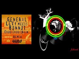 General Levy - Choo Choo Train (Bonnot Jungle RMX)