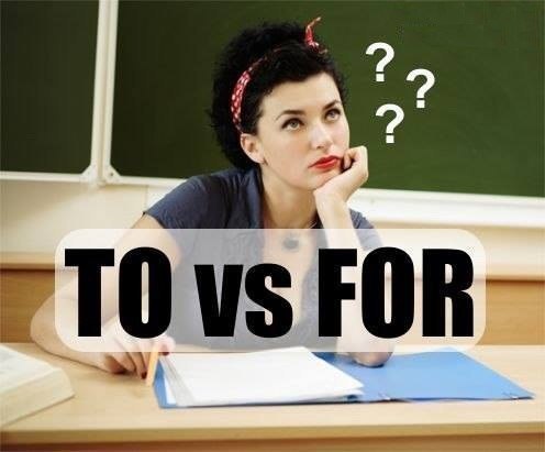 Предлоги TO vs FOR.(Сохраняем, учим!) Предлоги to и for очень легко перепутать! Некоторые правила их ...