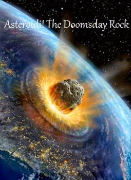 !   .(Asteroidi! The Doomsday Rock) 2002     ...