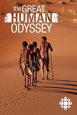 Великая одиссея человечества.(Great Human Odyssey)Как и другие виды человека, когда-либо ...