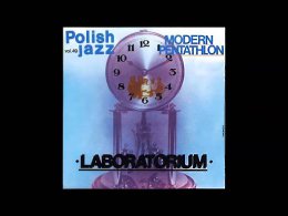 LaboratoriumModern Pentathlon (Polish Jazz Vol. 49)(P) 1976 Muza