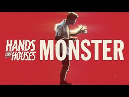 Hands Like Houses - Monster