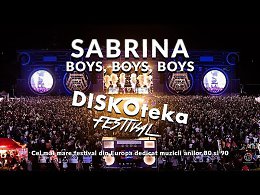 DISKOteka Festival - Sabrina - Boys, boys, boys