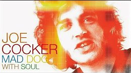 Joe Cocker - Mad Dog With Soul (2017)